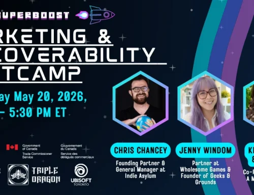 Marketing Bootcamp Returns, Showcase at GVG’s Indie Zone, Toronto Made BIG Screen Opportunity and Much More